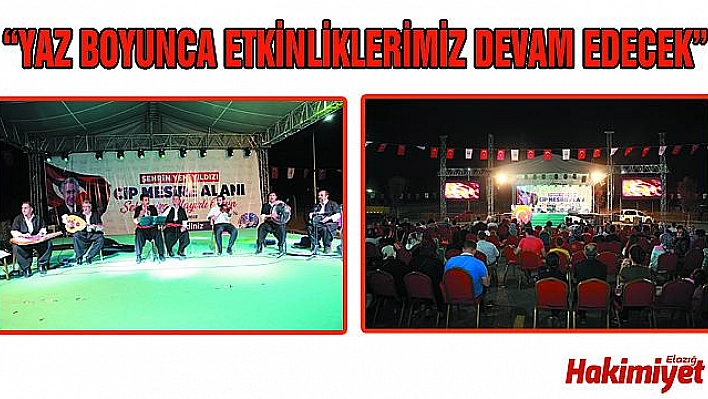 CİP MESİRE ALANI'NDA MUSİKİ ZİYAFETİ