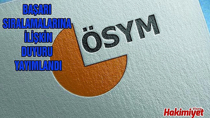 ÖSYM BAŞARI SIRALAMALARINI AÇIKLADI