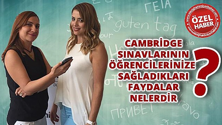 ELAZIĞ BAHÇEŞEHİR KOLEJİ'NİN CAMBRIDGE BAŞARISI