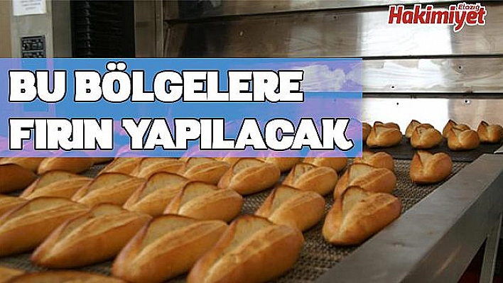 Bu Köylere Fırın Yaptırılacak!