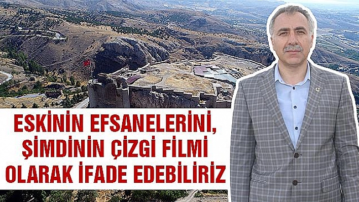 HARPUT'UN 'SÜT KALESİ' EFSANESİ