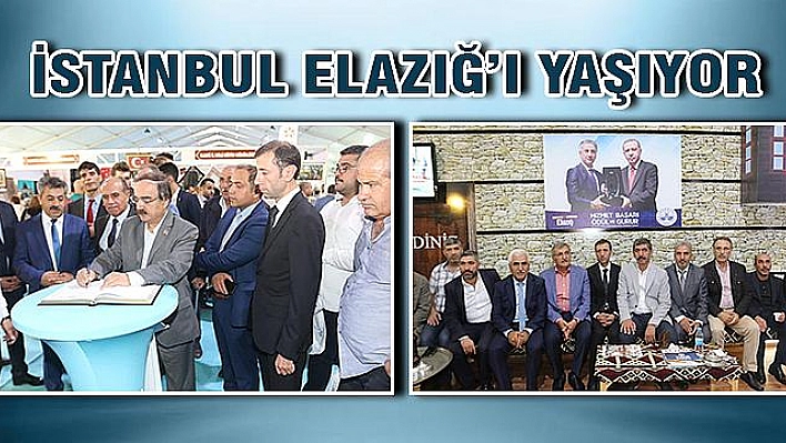 İSTANBUL, ELAZIĞ'I YAŞIYOR