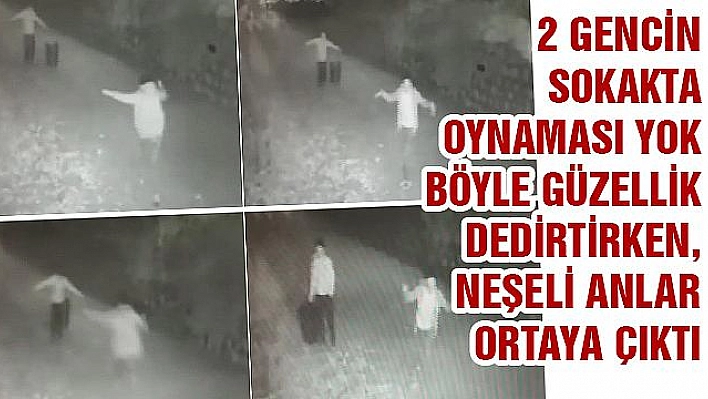 2 GENÇ SOKAK ORTASINDA OYNADI