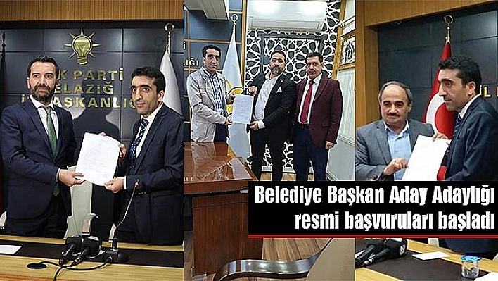 AK PARTİ ADAY ADAYLARI   RESMİ BAŞVURULARDA  BULUNMAYA BAŞLADI