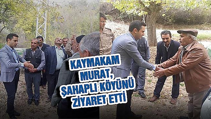 KAYMAKAM MURAT'TAN KÖY ZİYARETİ