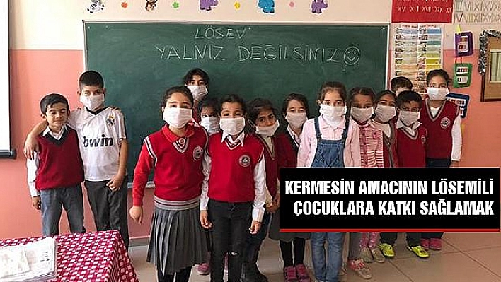 LÖSEMİLİ ÇOCUKLAR YARARINA KERMES