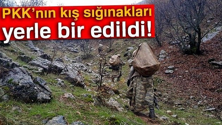 PKK'nın kış sığınakları imha edildi