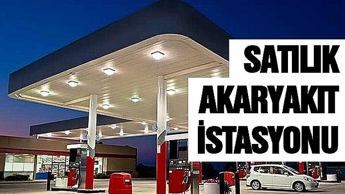 Satılık akaryakıt istasyonu