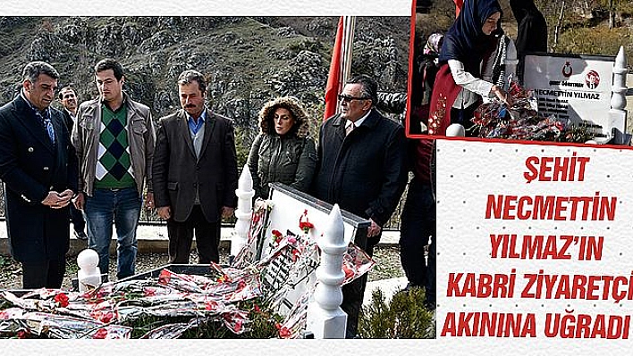 ŞEHİT NECMETTİN YILMAZ'IN KABRİ ZİYARETÇİ AKININA UĞRADI