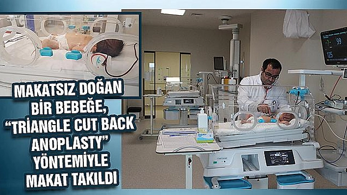 YENİ DOĞAN BEBEĞE MAKAT YAPILDI