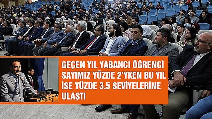 '2. YABANCI UYRUKLU ÖĞRENCİ ÇALIŞTAYI' DÜZENLENDİ