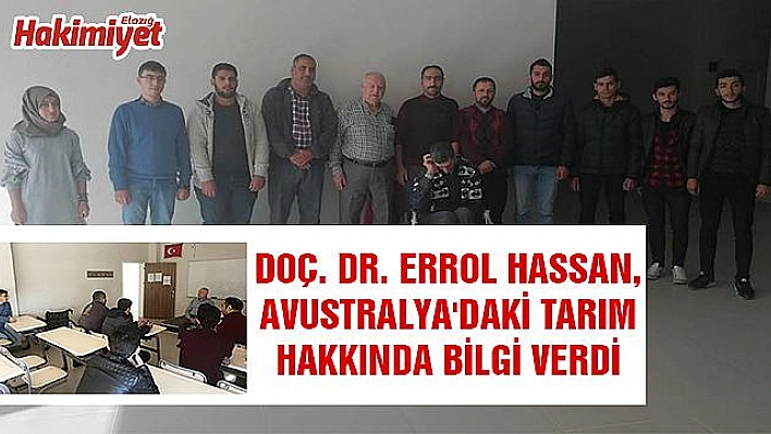 ÖĞRENCİLERE AVUSTRALYA'DA YAPILAN TARIM ANLATILDI