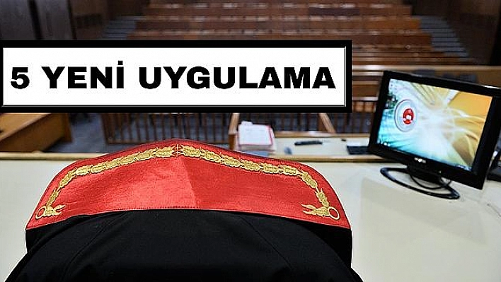 Yeni Yılda Yargıda Yeni Uygulama Hayata Geçiyor