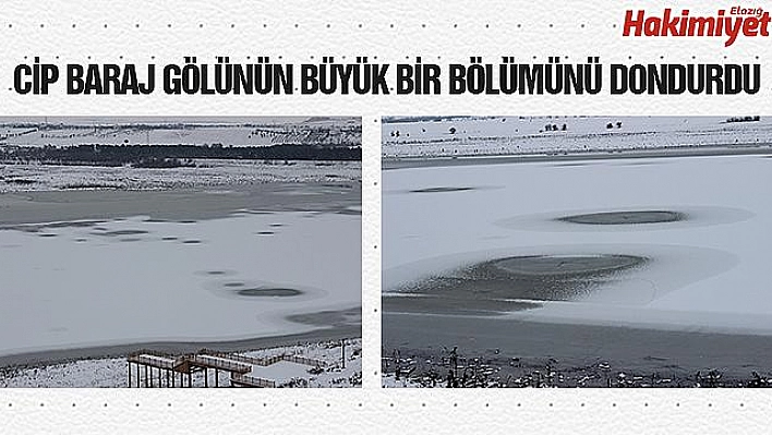 Elazığ'da hava soğudu, baraj gölü dondu