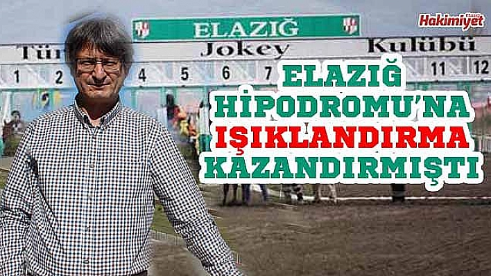 Elazığ Hipodromu'na Özgür Kaya atandı!