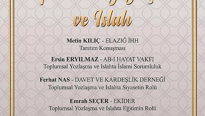 ELHAK'TAN ''TOPLUMSAL YOZLAŞMA VE ISLAH'' KONULU PANEL