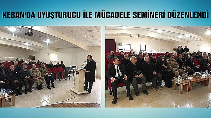 KEBAN'DA UYUŞTURUCU İLE MÜCADELE SEMİNERİ