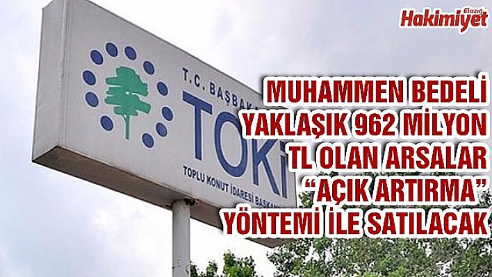 TOKİ 29 İLDE 161 ARSAYI SATIŞA SUNDU