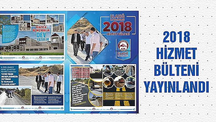 2018 HİZMET BÜLTENİ YAYINLANDI