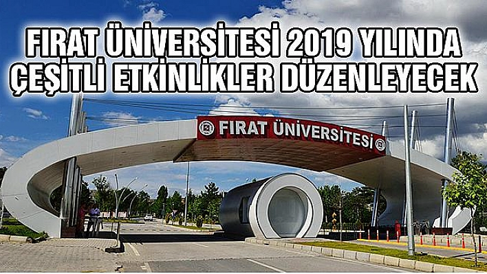 2019 BİRÇOK ETKİNLİĞE SAHNE OLACAK