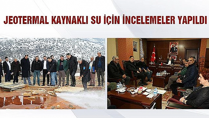 JEOTERMAL KAYNAKLI SU İÇİN İNCELEMELER YAPILDI