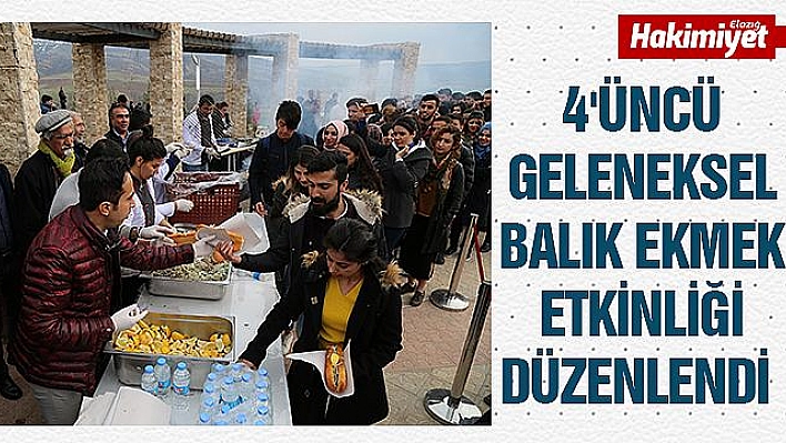 4'ÜNCÜ GELENEKSEL BALIK EKMEK ETKİNLİĞİ DÜZENLENDİ