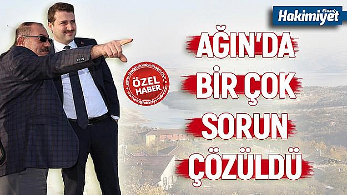 AĞIN'A ÖNEMLİ HİZMETLER