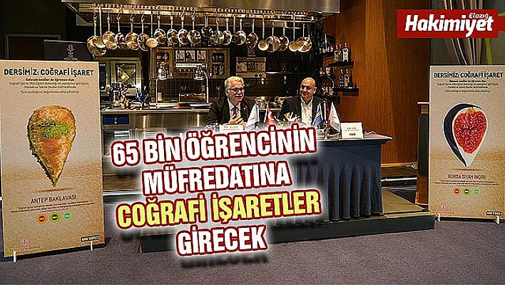 Coğrafi işaretli ürünler MEB müfredatına girdi