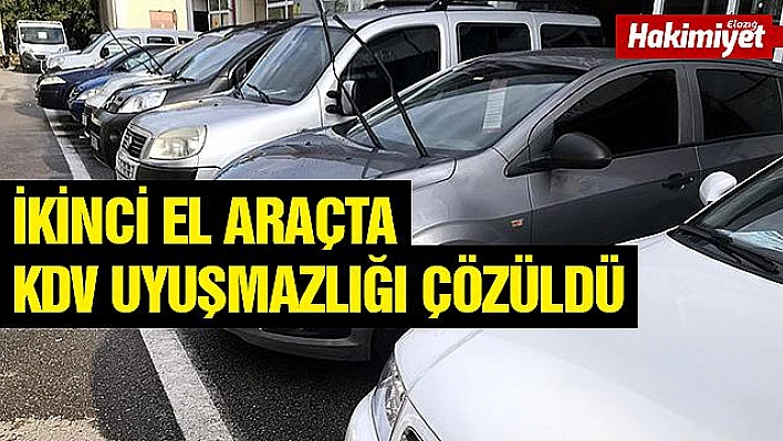 İkinci el araçta KDV uyuşmazlığı çözüldü