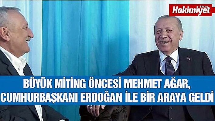 MEHMET AĞAR, CUMHURBAŞKANI ERDOĞAN İLE BİR ARAYA GELDİ