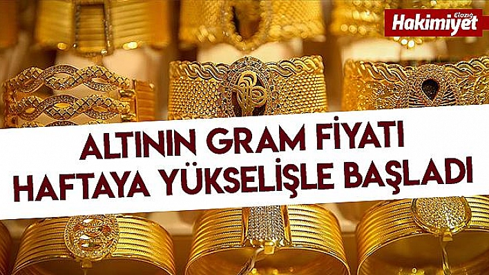 Altının gram fiyatı haftaya yükselişle başladı