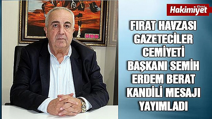 Başkan Erdem'den Berat Kandili Mesajı