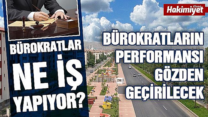 BÜROKRATLAR DEĞİŞECEK Mİ?