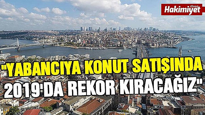 Yabancıya konut satışında tarihin en iyi ilk çeyrek rakamları görüldü