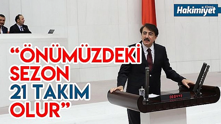 'Bu sene hiçbir takım düşmesin!'