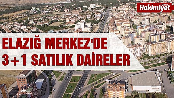 Elazığ Merkez'de 3+1 satılık daireler