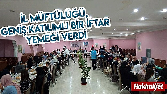 Elazığ Müftülüğü'nde Yoğun Katılımla İftar Yemeği Düzenlendi