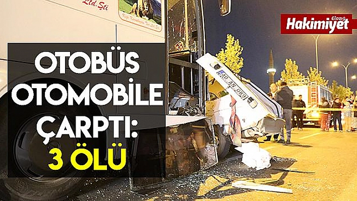 Otobüs otomobile çarptı