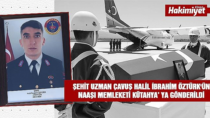 Şehit Uzman Çavuşun naaşı memleketine uğurlandı