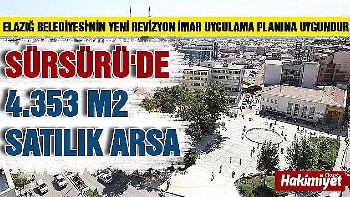 Sürsürü'de 4.353 m2 satılık arsa