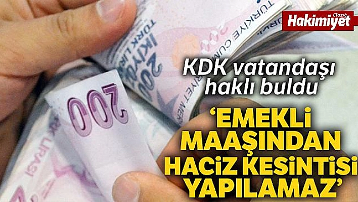 Kamu Denetçiliği Kurumu: 'Emekli maaşında haciz kesintisi yapılamaz'