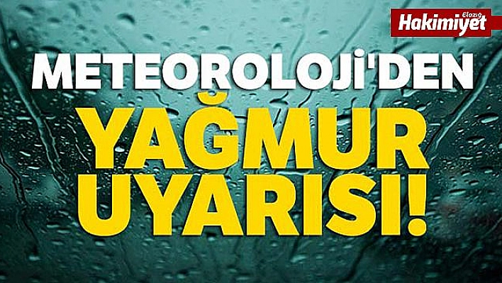 Meteorolojiden yağış uyarısı