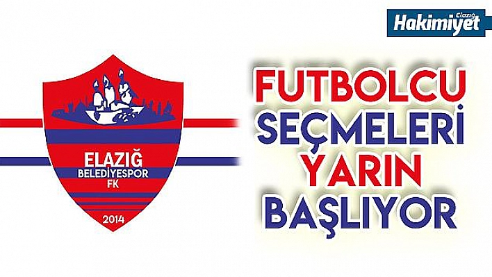 Elazığ Belediyespor yetenek avında!