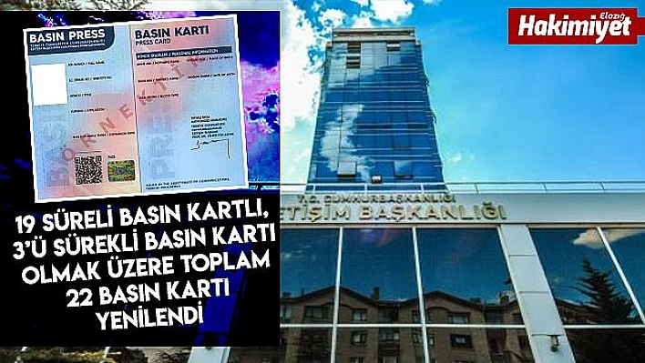 ELAZIĞ'DA 22 BASIN KARTI YENİLENDİ