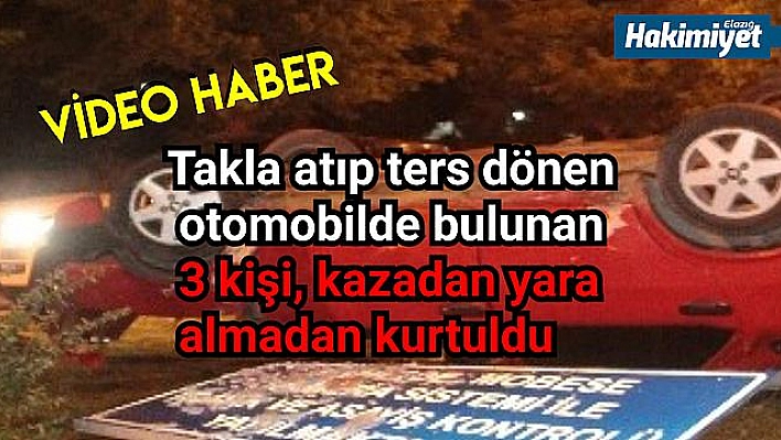 Takla atan otomobilden yara almadan kurtuldular