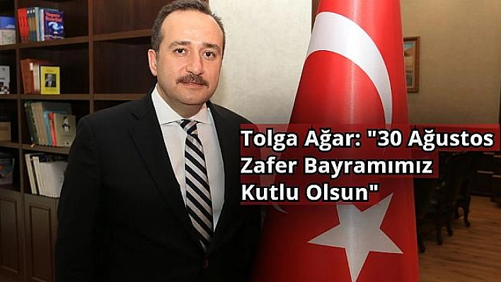 AĞAR: 'MİLLETİMİZ, BAĞIMSIZLIĞINDAN ASLA VAZGEÇMEDİ'