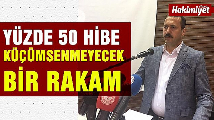 KARAHAN: '13. ETAP HİBE DESTEĞİ CAN SUYU GİBİ OLDU'