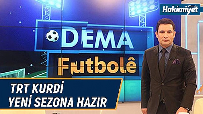 TRT KURDİ yeni sezona hazır!