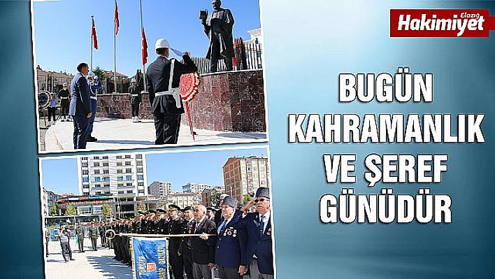 ELAZIĞ'DA, 19 EYLÜL GAZİLER GÜNÜ KUTLANDI