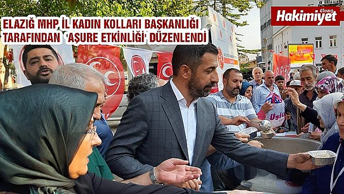 MHP KADIN KOLLARINDAN AŞURE ETKİNLİĞİ